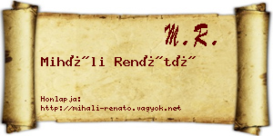 Miháli Renátó névjegykártya